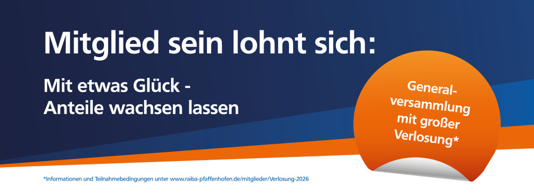 Generalversammlung mit Verlosung bei der Raiffeisenbank Pfaffenhofen a.d. Glonn eG